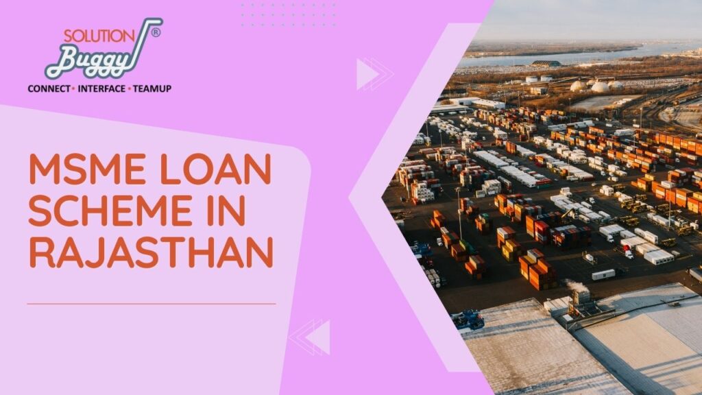MSME Loan Scheme in Rajasthan