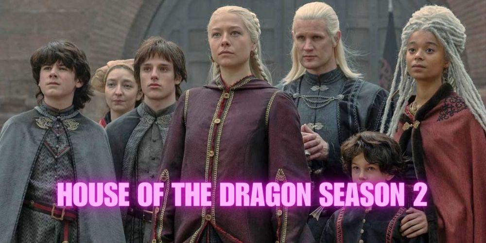 House of the Dragons Season 2